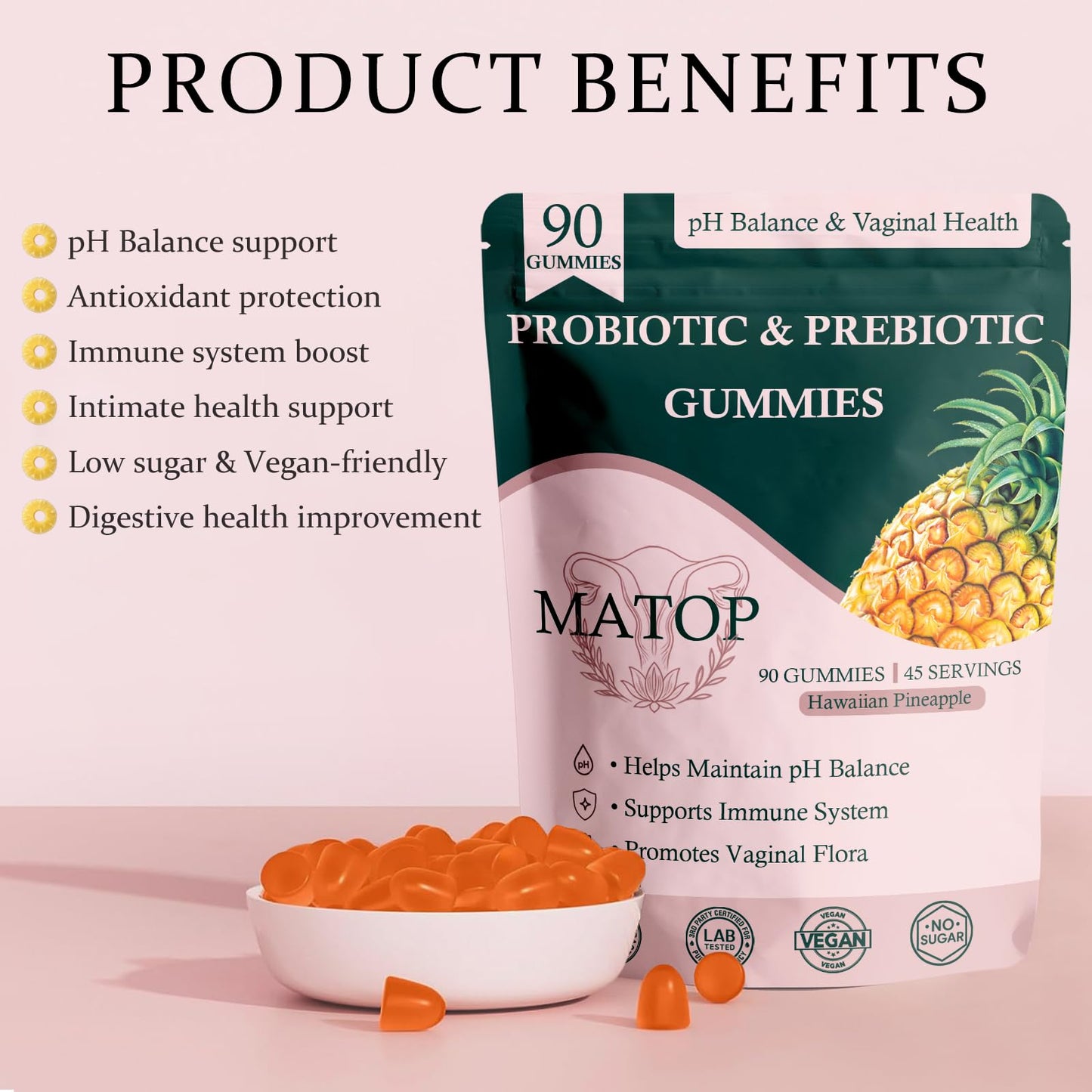 MATOP Probiotic Prebiotic pH Balance Gummies - Vaginal Health Gummies for Women Pro + Prebiotic with Pineapple Flavor, Vegan, Sugar-Free – 90 Gummies (45 Servings) MATOPBuy Supplements Australia